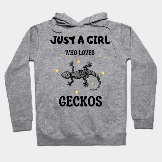 Just a girl who loves geckos, Cute Gecko lover Hoodie by JustBeSatisfied